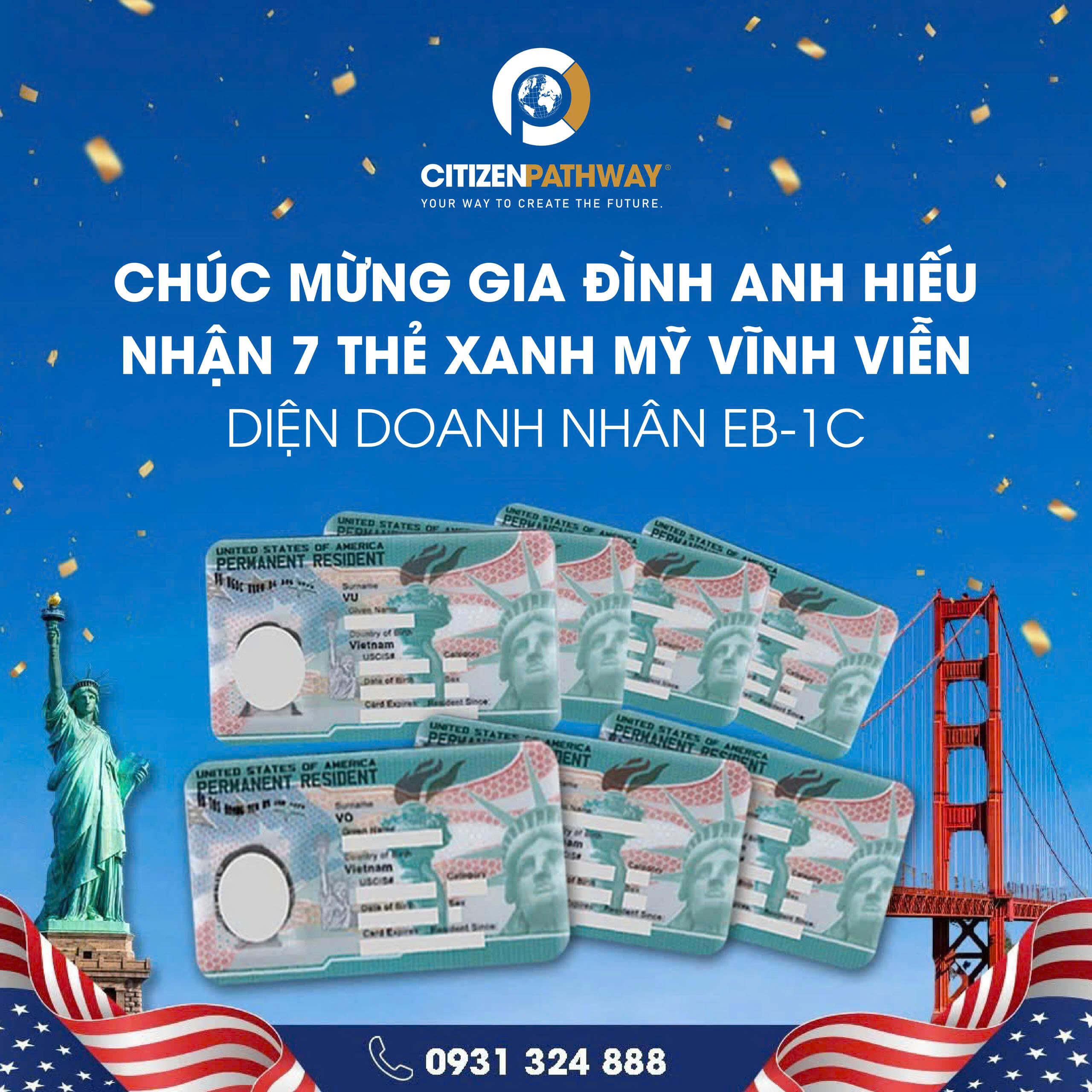 CHỈ 9 THÁNG, GIA ĐÌNH NHẬN 7 THẺ XANH MỸ VĨNH VIỄN DIỆN DOANH NHÂN EB-1C