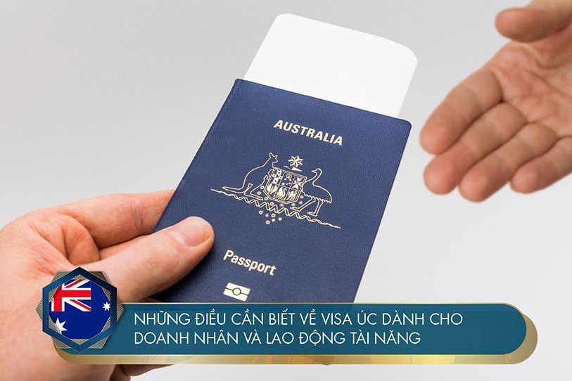 Những điều cần biết về visa Úc dành cho doanh nhân và lao động tài năng