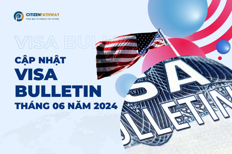 Cập nhật Visa Bulletin tháng 03 năm 2024