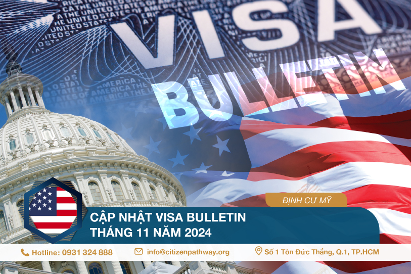 Cập nhật Visa Bulletin tháng 11 năm 2024