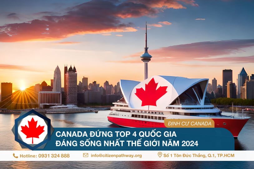 Canada xếp hạng 4 trong danh sách Quốc gia đáng sống nhất thế giới