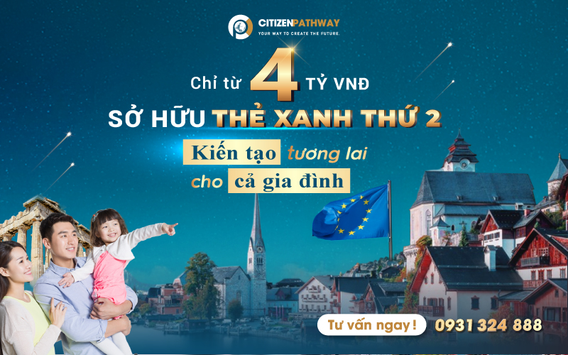 Sở hữu thẻ xanh thứ hai - Kiến tạo tương lai cho cả gia đình