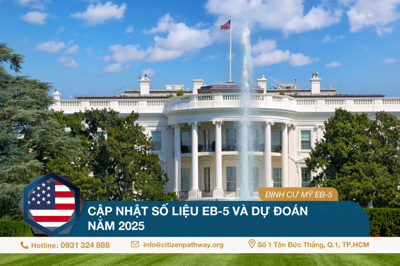 Cập nhật số liệu EB-5 và dự đoán trong năm 2025