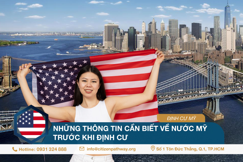 Những thông tin cần biết về nước Mỹ trước khi định cư