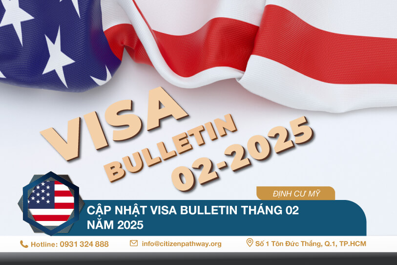 Cập nhật Visa Bulletin tháng 02 năm 2025