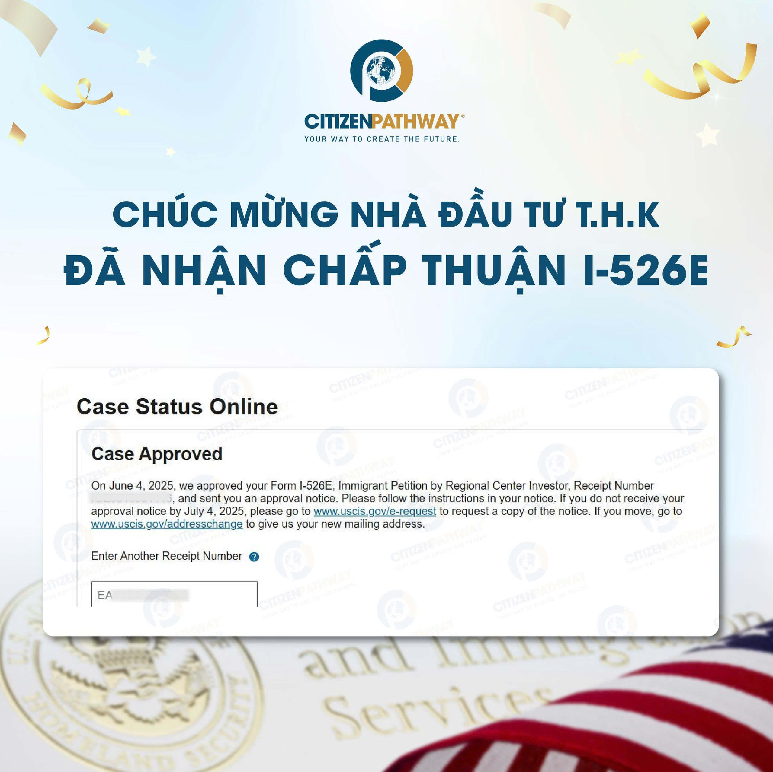 CHÚC MỪNG NHÀ ĐẦU TƯ EB-5 CHỊ T.H.K NHẬN CHẤP THUẬN I-526E