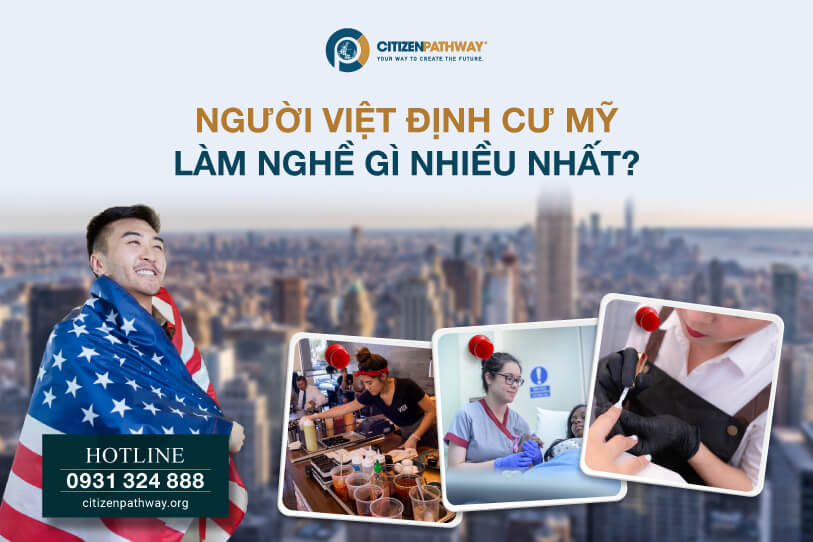 Người Việt định cư Mỹ làm nghề gì nhiều nhất?