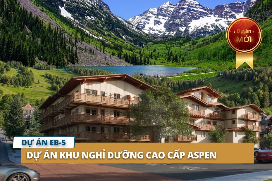 Dự án EB5 - Aspen Mountain Hotel