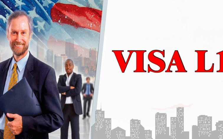 Visa định cư Mỹ diện L1