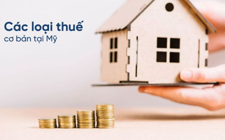 Quy định thuế nhà ở Mỹ mà anh chị cần biết khi đầu tư bất động sản