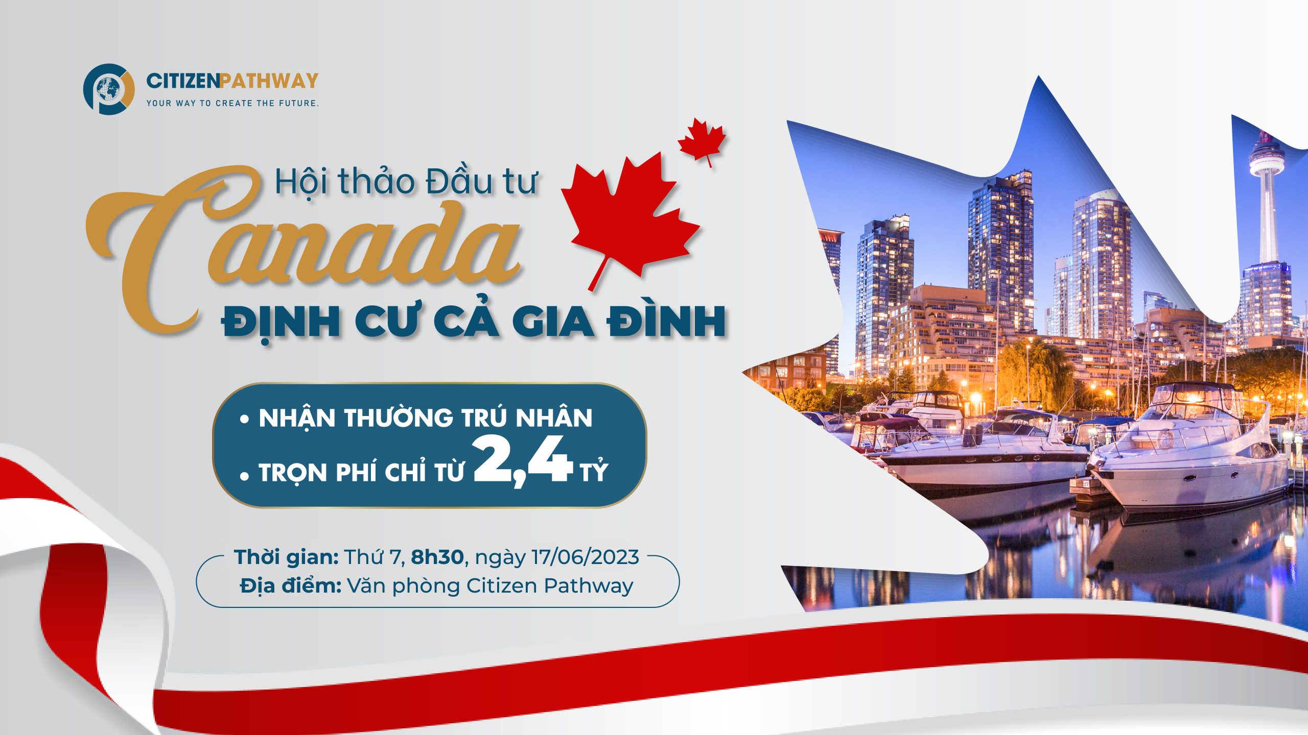 Hội thảo: Đầu tư Canada, định cư cả gia đình chỉ từ 2,4 tỷ đồng
