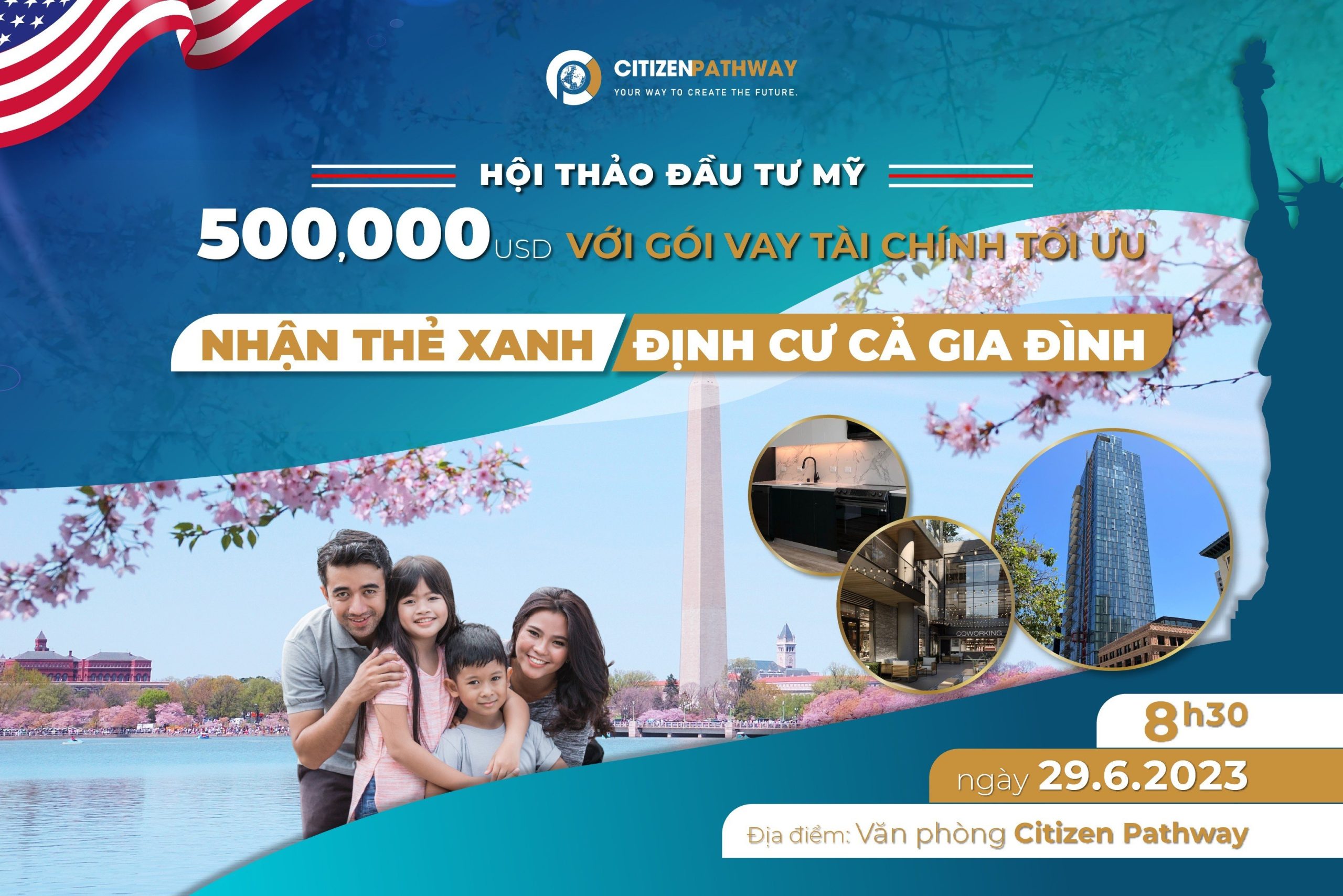 Hội thảo: Đầu tư Mỹ 500,000 USD với gói vay tài chính tối ưu, nhận Thẻ Xanh định cư cả gia đình