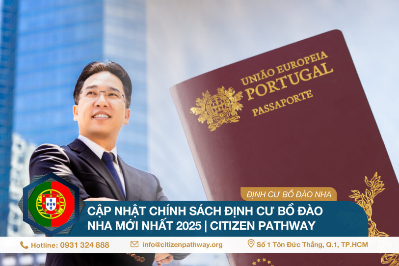 Cập nhật chính sách định cư Bồ Đào Nha mới nhất 2025 | Citizen Pathway