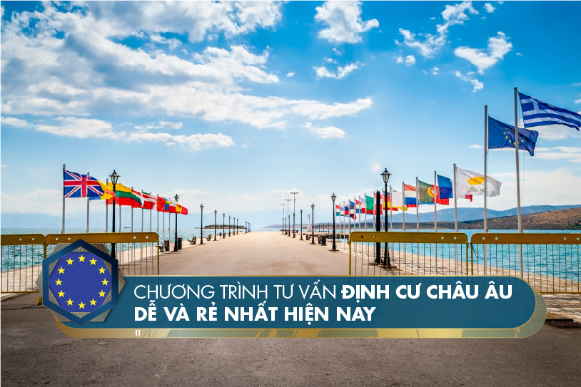 Định cư Châu Âu, top 5 chương trình giành cho người Việt hấp dẫn nhất hiện nay