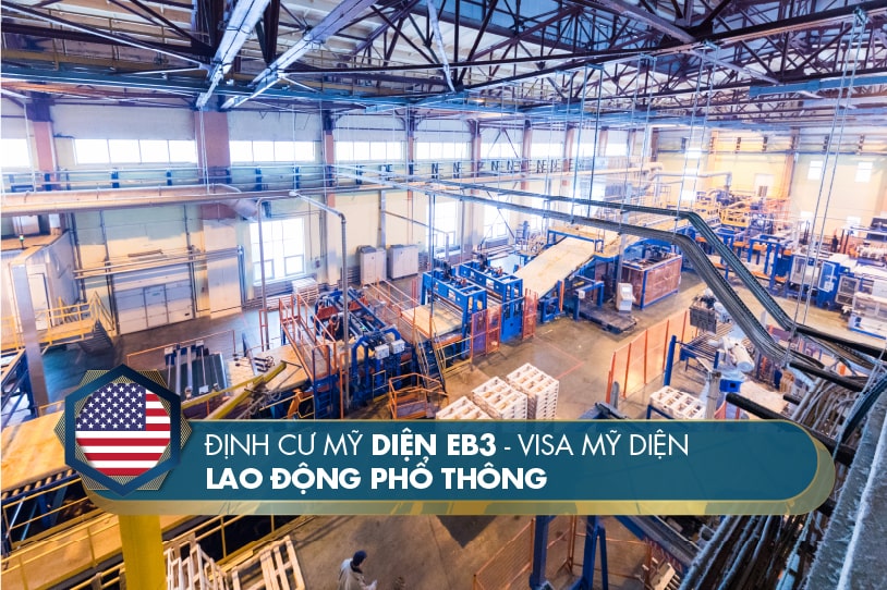 EB-3 là gì? Cần lưu ý gì khi định cư EB-3
