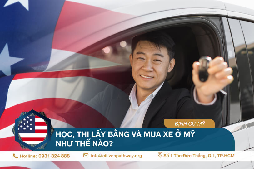 Học, thi lấy bằng và mua xe ở Mỹ như thế nào?
