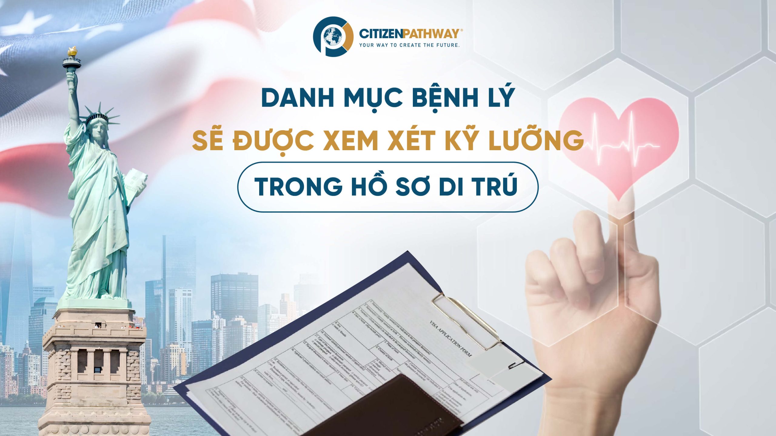 Bộ ngoại giao Mỹ công bố danh mục bệnh lý ảnh hưởng xét duyệt hồ sơ di trú