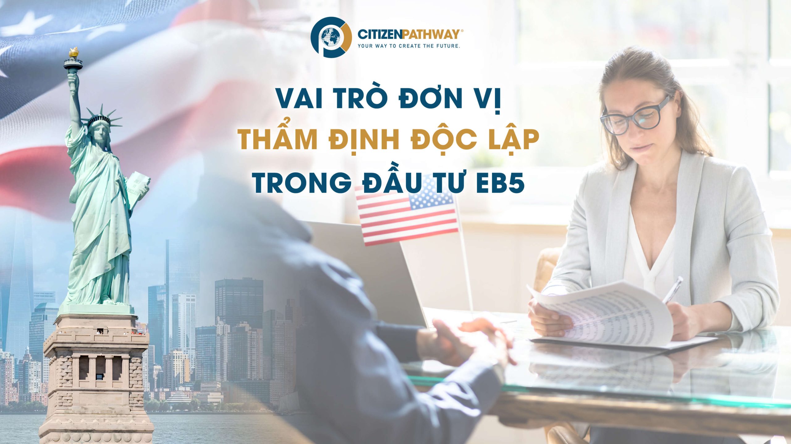 Vai trò của thẩm định độc lập trong đầu tư EB-5