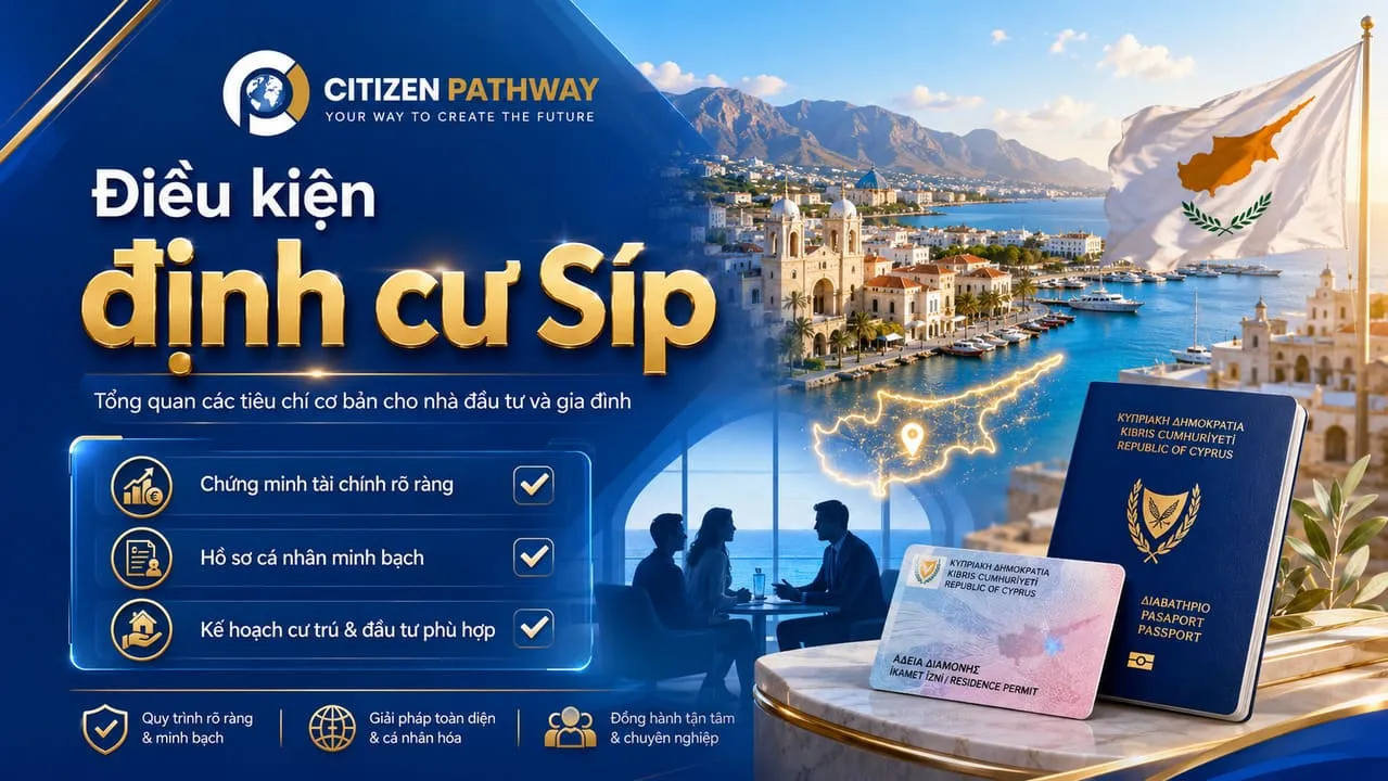 Điều kiện định cư Síp: Hướng dẫn cách định cư đảo Síp chi tiết