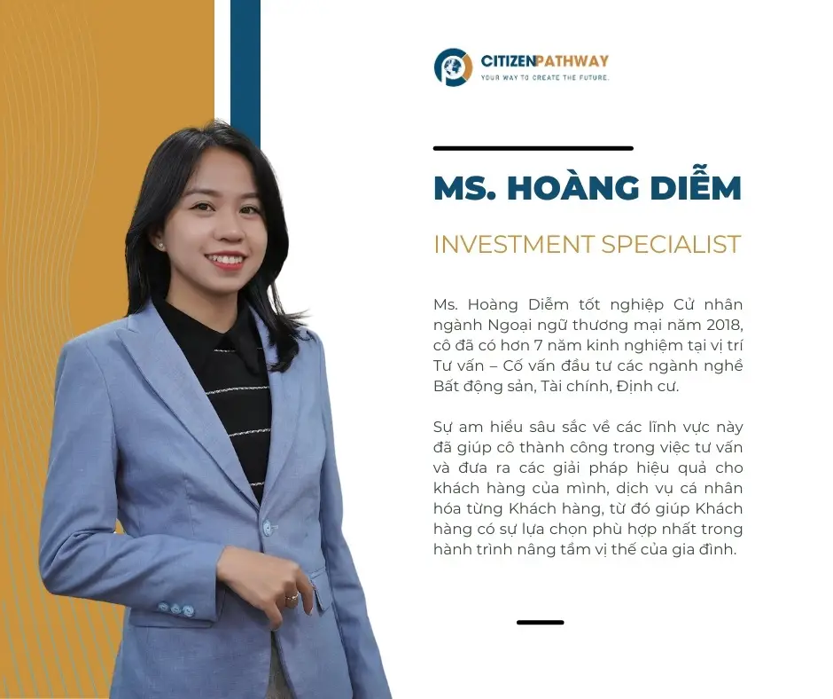 Cố vấn đầu tư định cư: Ms. Hoàng Diễm – Investment Account Manager