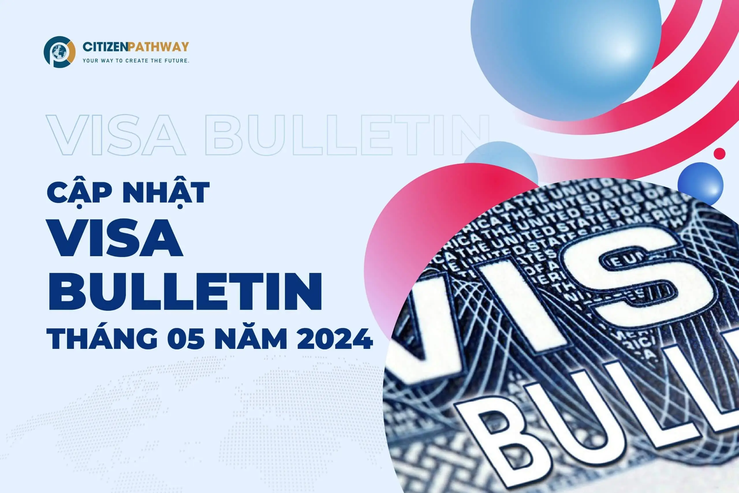 Cập nhật Visa Bulletin tháng 05 năm 2024