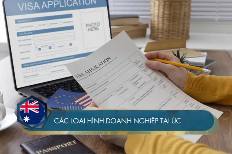 Tổng quan về các loại hình doanh nghiệp tại Úc cho các nhà đầu tư