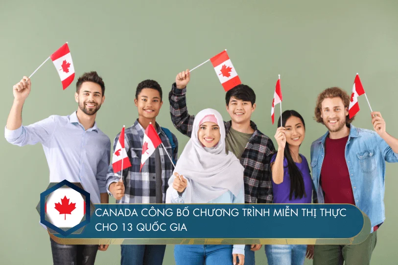Canada công bố chương trình miễn thị thực cho 13 quốc gia
