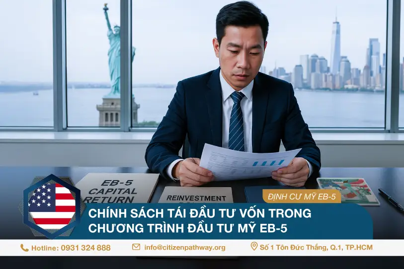 Chính sách tái đầu tư vốn trong chương trình đầu tư EB-5
