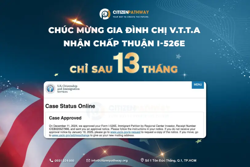 Chúc mừng gia đình chị V.T.T.A nhận chấp thuận I-526E chỉ sau 13 tháng