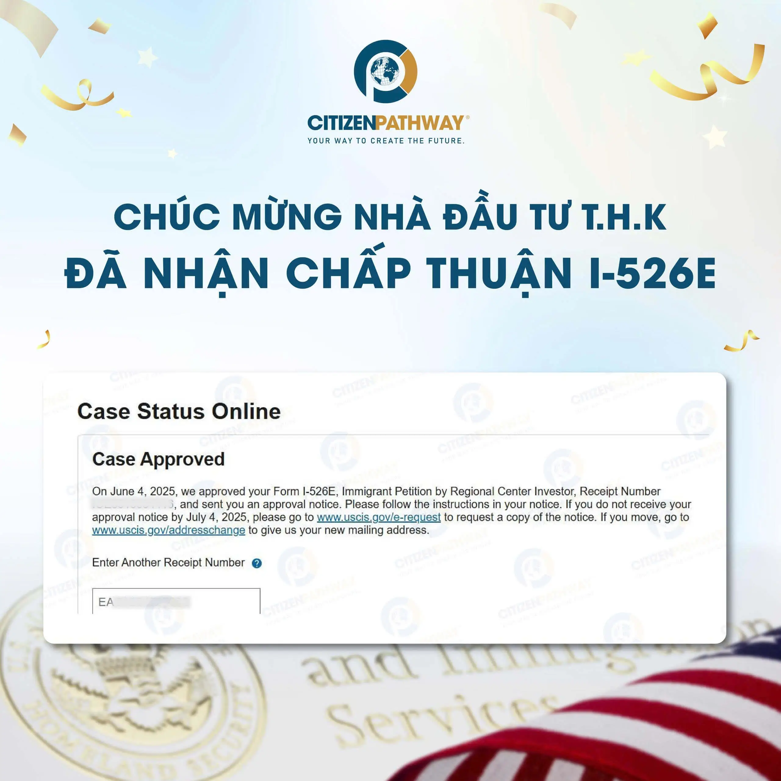 CHÚC MỪNG NHÀ ĐẦU TƯ EB-5 ANH T.H.K NHẬN CHẤP THUẬN I-526E