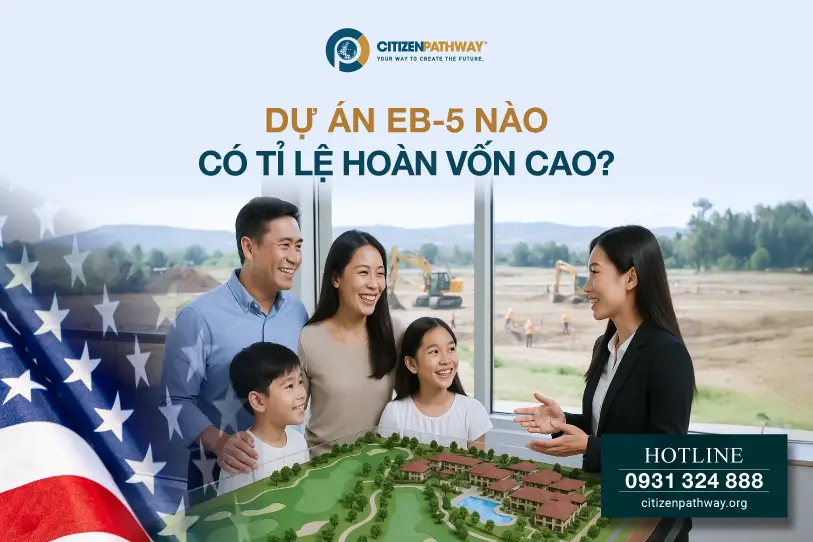 Dự án EB-5 nào có tỉ lệ hoàn vốn cao hiện nay?