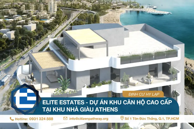 Elite Estates – Dự án khu căn hộ cao cấp tại khu nhà giàu Athens