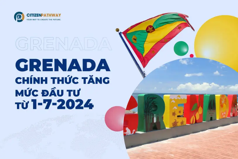 Grenada chính thức tăng mức đầu tư từ 1/7/2024
