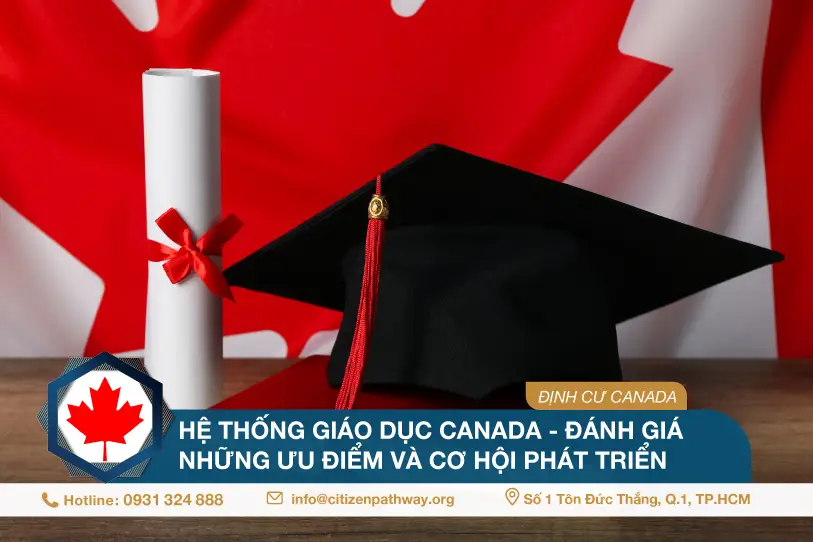 Hệ thống giáo dục Canada – Đánh giá những ưu điểm và cơ hội phát triển