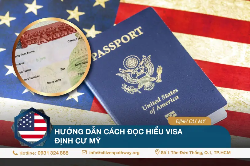 Hướng dẫn cách đọc hiểu Visa định cư Mỹ