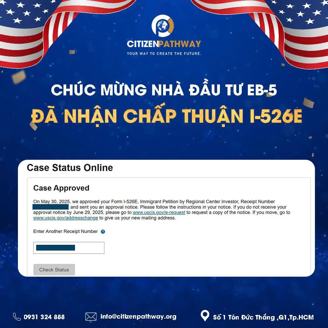 CHÚC MỪNG NHÀ ĐẦU TƯ EB-5 – MR.A NHẬN CHẤP THUẬN I-526E