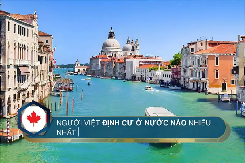 Người Việt định cư ở nước nào nhiều nhất? Với mức sống bao nhiêu?