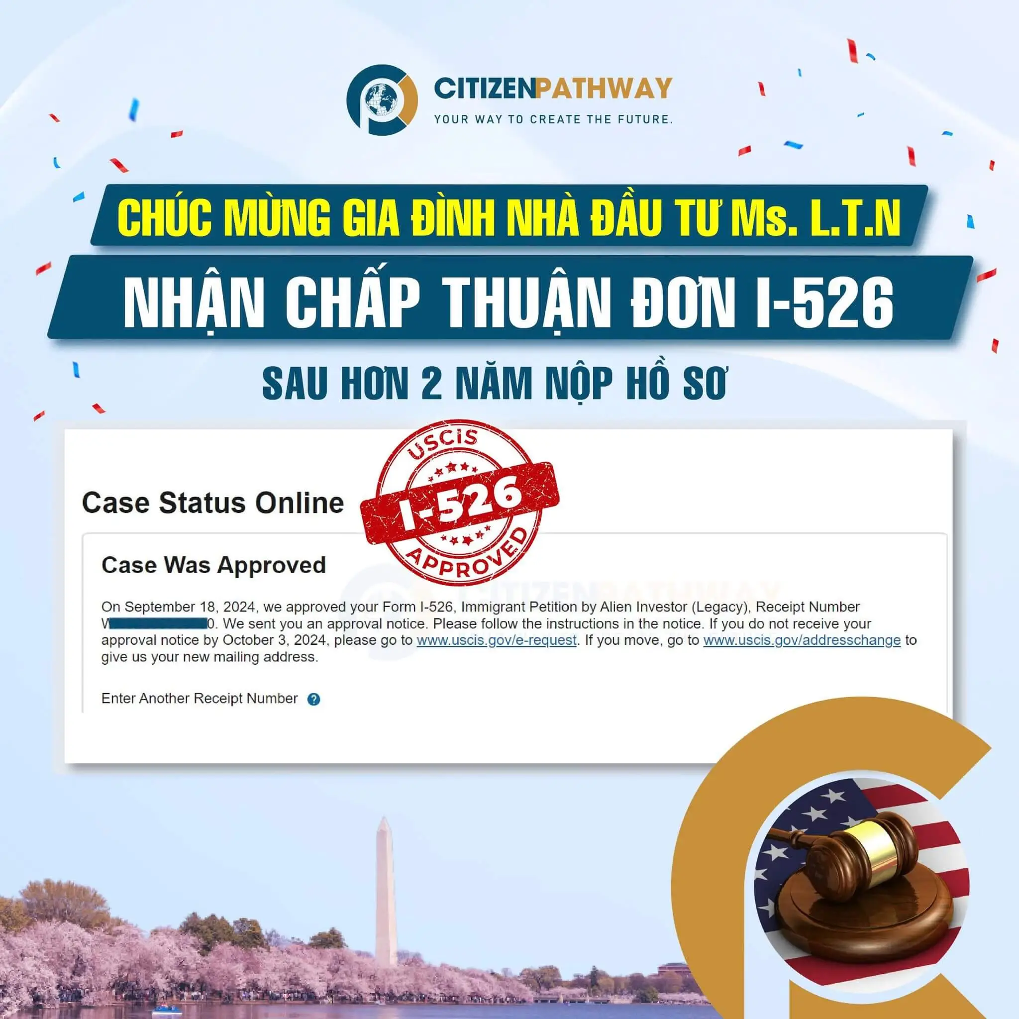 Citizen Pathway chúc mừng gia đình Nhà đầu tư Ms. Le.T.N nhận chấp thuận đơn I-526 sau hơn 2 năm nộp hồ sơ.