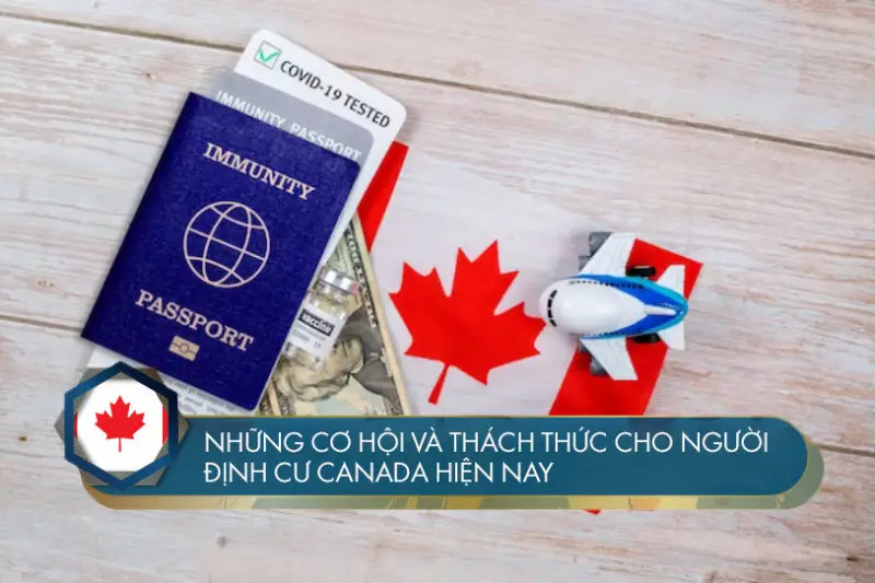 Những cơ hội và thách thức cho người định cư Canada hiện nay