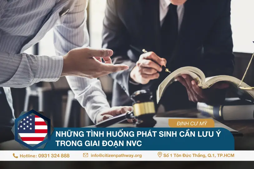 Những tình huống phát sinh cần lưu ý trong giai đoạn NVC
