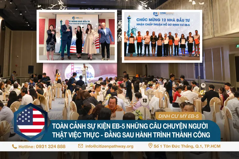 Toàn cảnh sự kiện EB-5 những câu chuyện người thật việc thực – Đằng sau hành trình thành công