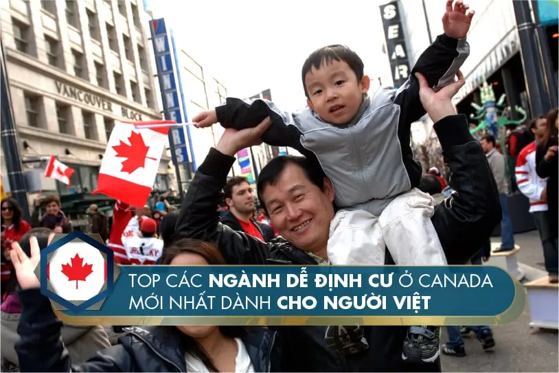 Top các ngành dễ định cư ở Canada và những lời khuyên hữu ích nhất