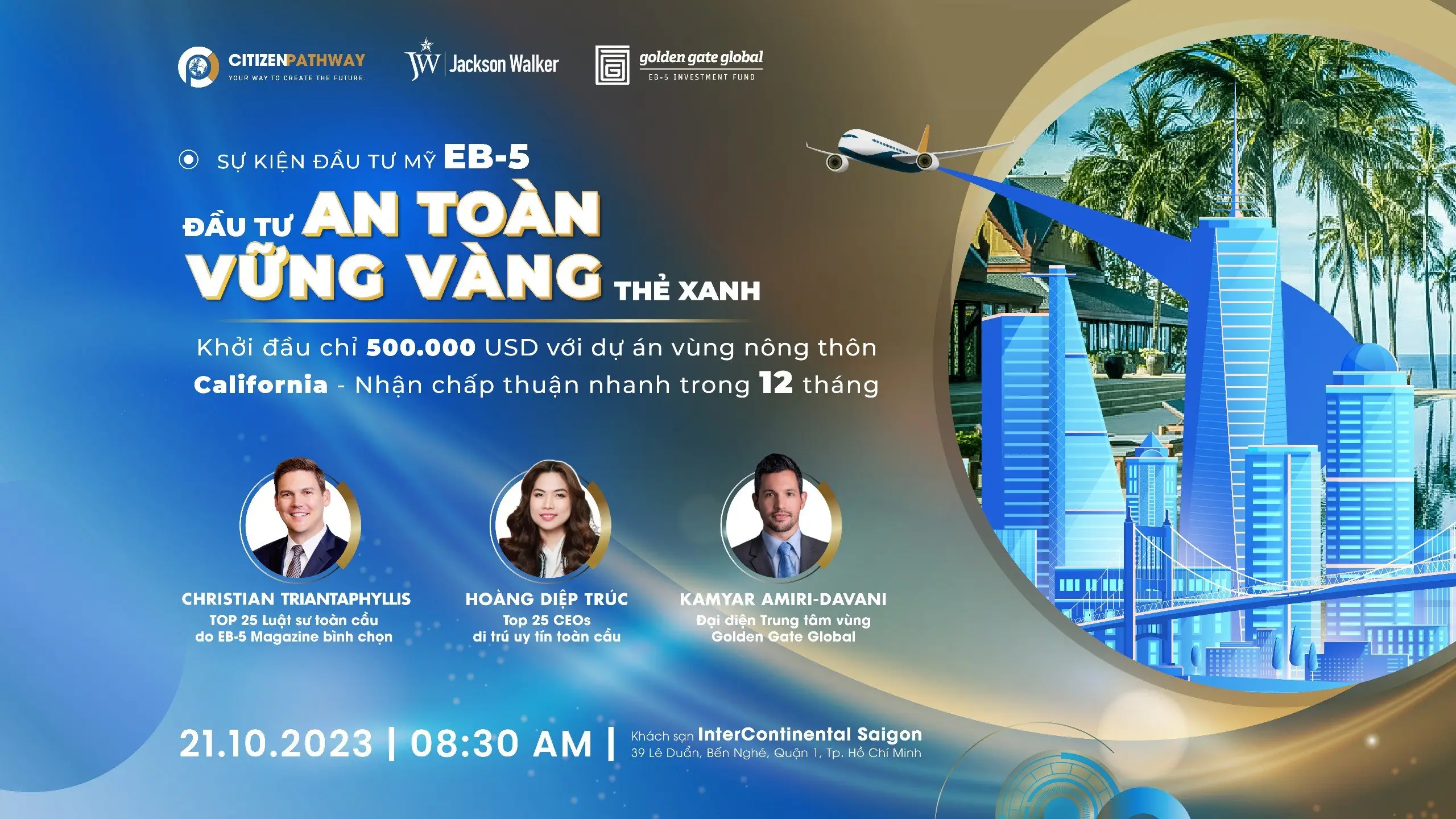 [Sự kiện EB-5] Lộ diện dàn diễn giả danh tiếng toàn cầu – Chìa khóa thành công trong hành trình định cư