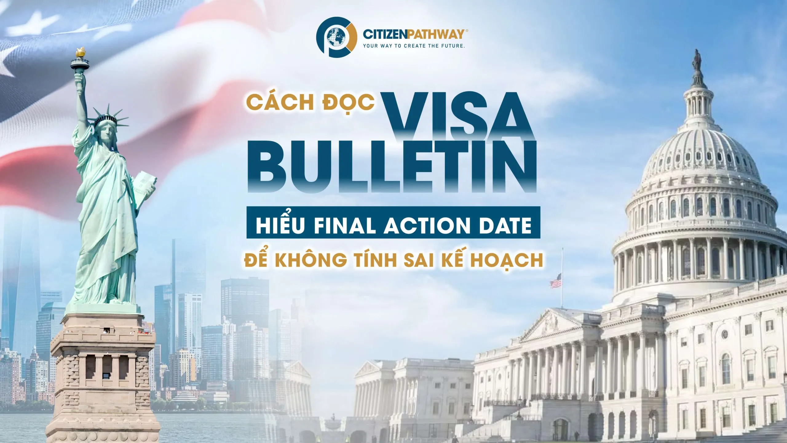 Cách đọc Visa Bulletin: Hiểu đúng Final Action Date để không lệch kế hoạch EB-5