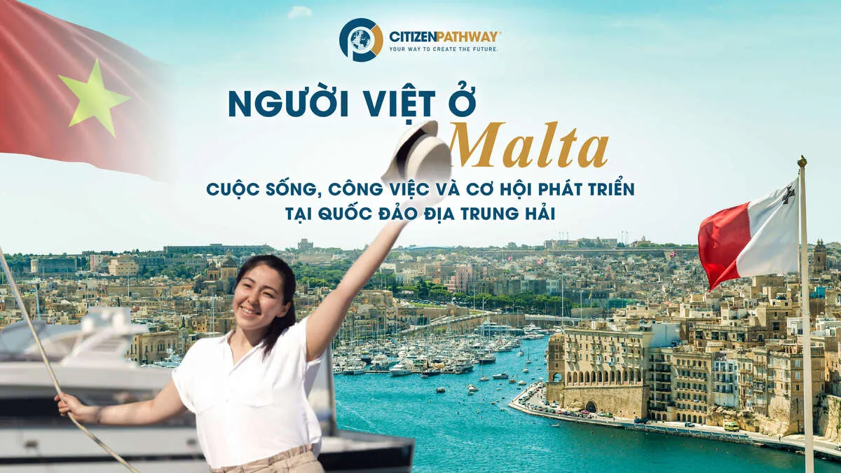 Cuộc sống người Việt ở Malta: Công việc và cơ hội phát triển tại quốc đảo Địa Trung Hải
