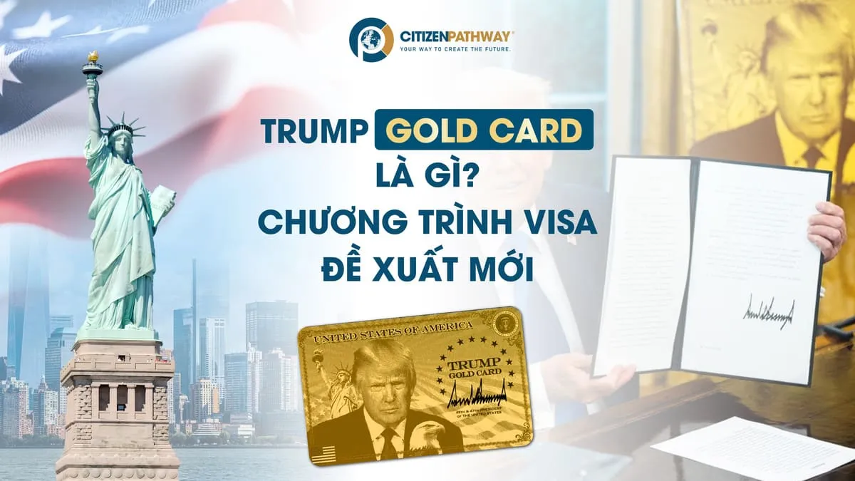 Thẻ vàng Trump là gì? Chương trình visa định cư thẻ vàng Mỹ mới nhất 2026