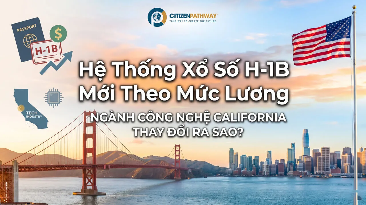 Hệ Thống Xổ Số H-1B Mới Theo Mức Lương: Ngành Công Nghệ California Thay Đổi Ra Sao?
