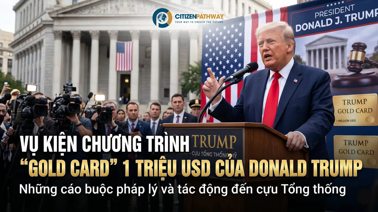 Vụ Kiện Chương Trình “Gold Card” 1 Triệu USD Của Donald Trump: Tác Động Và Cơ Hội Cho Nhà Đầu Tư EB-5