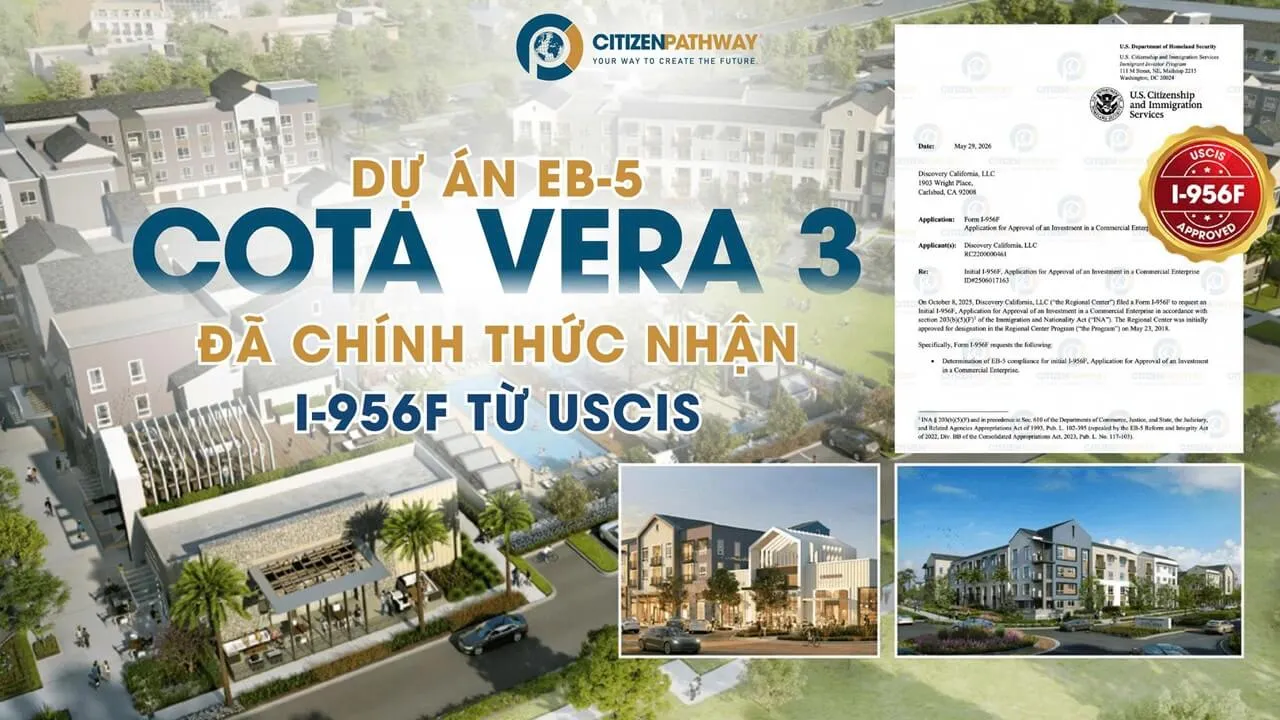 Dự án EB-5 Cota Vera 3 được USCIS chấp thuận I-956F
