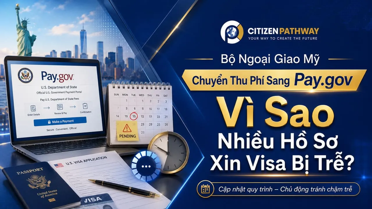 Bộ Ngoại giao Mỹ chuyển thu phí sang Pay.gov: Vì sao hồ sơ xin visa bị trễ?